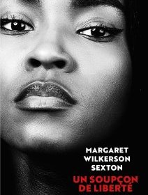 Un soupçon de liberté - Margaret Wilkerson Sexton - critique du livre
