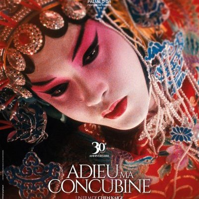 Adieu ma concubine - Chen Kaige - critique