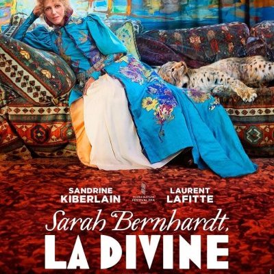 Sarah Bernhardt, la Divine - Guillaume Nicloux - critique