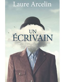 Un écrivain - la critique du livre