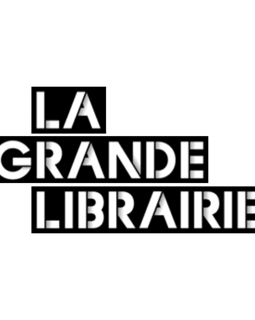 La grande librairie : faut-il écrire ou réécrire l'histoire ?