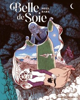 Belle de Soie - Pavel Bart - la chronique BD