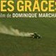 Le temps des grâces - la critique