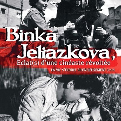 La vie s'écoule silencieusement... - Binka Zhelyazkova - critique