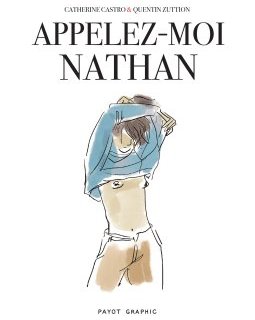 Appelez-moi Nathan - La chronique BD