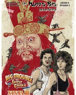 Les nuits bis de la Scala : Jack Burton et Ninja III dans le double programme de janvier 2018