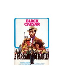 Black Caesar, le parrain de Harlem - la critique