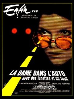 La dame dans l'auto avec des lunettes et un fusil - Anatole Litvak - critique