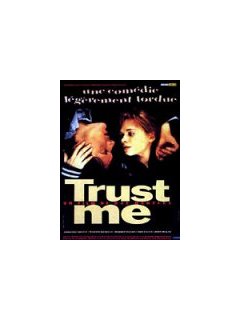 Trust me - la critique