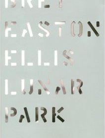 Lunar Park - Bret Easton Ellis - La critique 