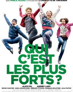 Qui c'est les plus forts ? - la critique du film