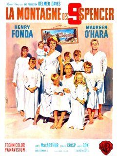 La montagne des neuf Spencer - Delmer Daves - critique 