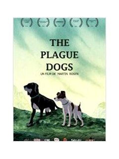 The plague dogs - la critique