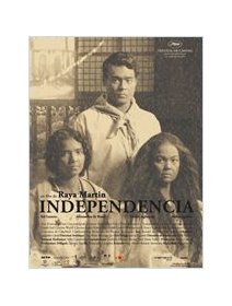 Independencia - la fiche film