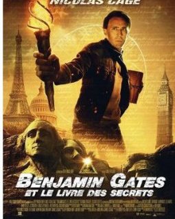 Benjamin Gates et le livre des secrets - la critique