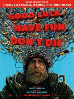 Good Luck, Have Fun, Don't Die - Gore Verbinski - critique