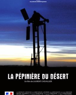 La pépinière du désert - la fiche film