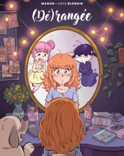 (Dé)rangée T.4 – Manon, Greg Blondin - la chronique BD