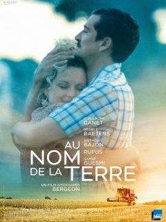 Au nom de la terre - Édouard Bergeon - critique 