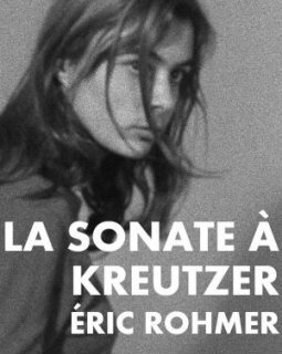 La sonate à Kreutzer - Éric Rohmer - critique 