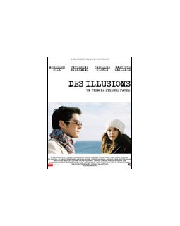 Des illusions - Fiche film