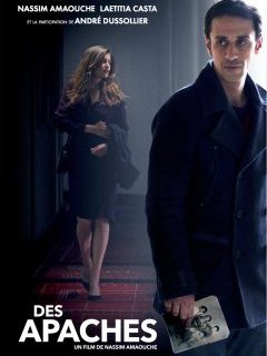 Des Apaches - Nassim Amaouche - critique