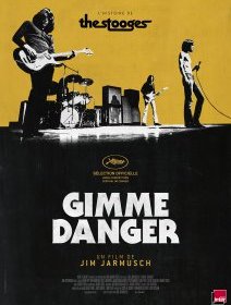 Gimme Danger : Jim Jarmusch retrace la carrière des Stooges