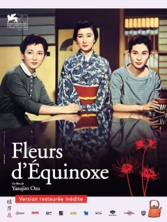 Fleurs d'équinoxe (Higanbana) - La critique