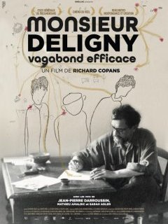 Monsieur Deligny Vagabond efficace - la critique du film