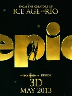 Epic : La Bataille du Royaume Secret, l'après L'Age de Glace de Chris Wedge