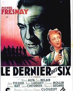 Le dernier des six - George Lacombe - critique