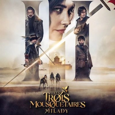 Les Trois Mousquetaires : Milady - Martin Bourboulon - critique