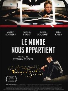 Le monde nous appartient - la bande-annonce