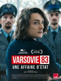 Varsovie 83, une affaire d'État - Jan P. Matuszynski - critique