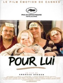 Pour lui - le prix Un certain regard en salle