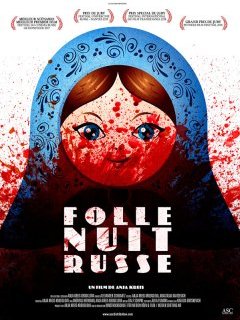 Folle nuit russe - la critique du film