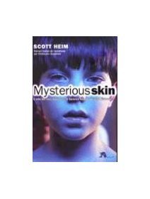 Mysterious skin - Scott Heim