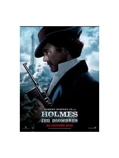 Sherlock Holmes, Jeu d'ombres - la critique