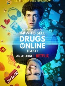 How to Sell Drugs Online (Fast) – la critique de la mini-série