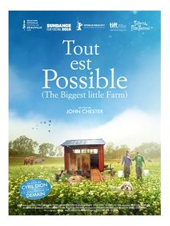 Tout est possible (the biggest little farm) - la fiche du film