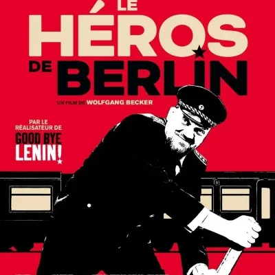 Le héros de Berlin - Wolfgang Becker - critique