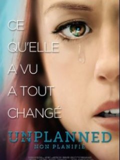 Unplanned - Cary Solomon et Chuck Konzelman - critique