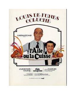 L'aile ou la cuisse - Claude Zidi - critique
