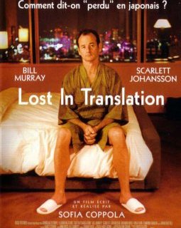 Lost in Translation - Sofia Coppola - critique