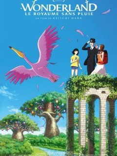 Wonderland, le Royaume sans Pluie - la critique du film