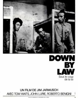 Down by law - Fiche film