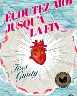 Ecoutez-moi jusqu'à la fin - Tess Gunty - critique du livre
