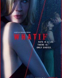 What/if - saison 1 - la critique de la série