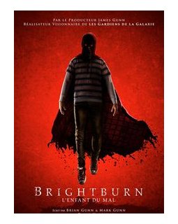 Brightburn : l'enfant du mal - Fiche film