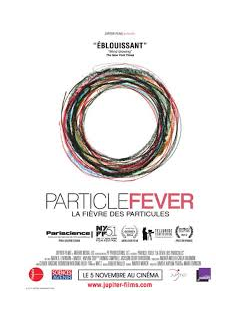 La fièvre des particules - la critique du film